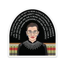 RBG Ruth Bader Ginsburg Quote Pro Choice Sticker